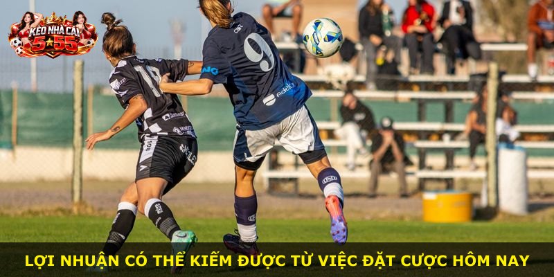 Lợi nhuận có thể kiếm được từ việc đặt cược hôm nay